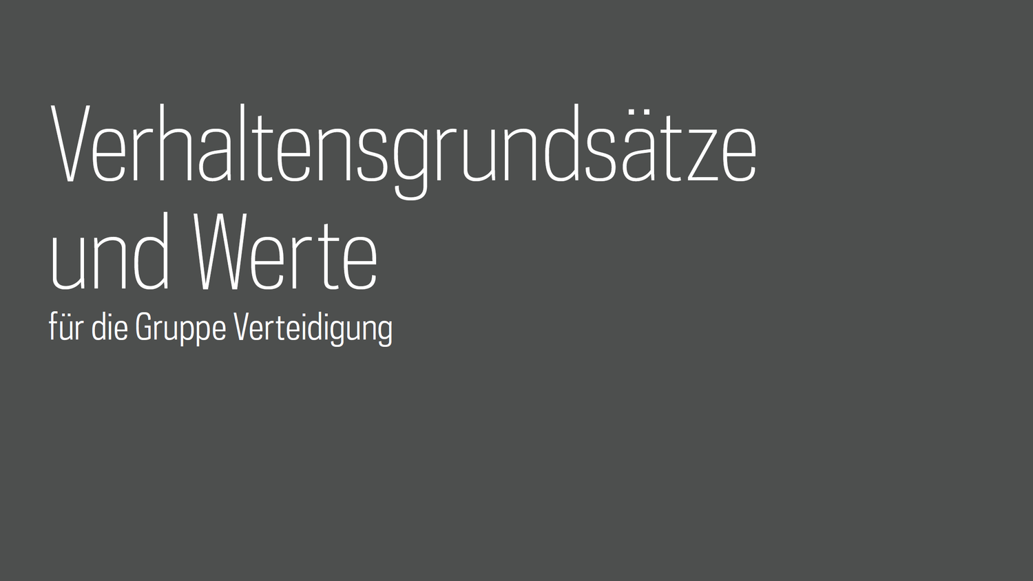 Verhaltensgrundsätze und Werte